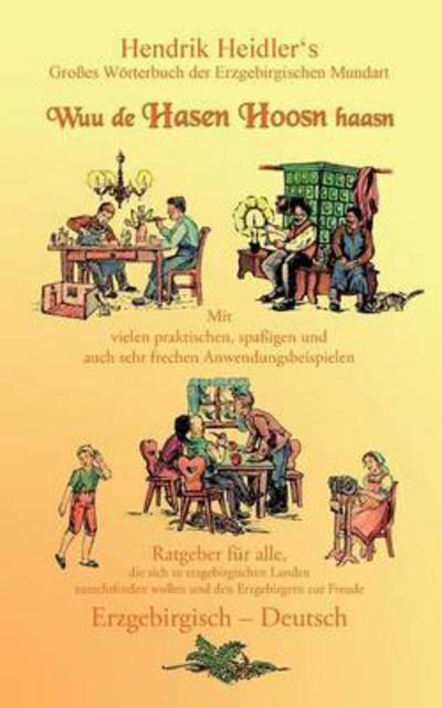 Cover for Heidler · Echtes Erzgebirgisch (Book) (2020)