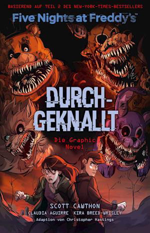 Five Nights at Freddy's: Durchgeknallt - Die Graphic Novel - Scott Cawthon - Livres - Panini Verlags GmbH - 9783741635564 - 31 octobre 2023