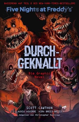 Cover for Scott Cawthon · Five Nights at Freddy's: Durchgeknallt - Die Graphic Novel (Bog) (2023)