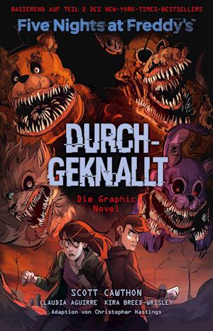 Cover for Scott Cawthon · Five Nights at Freddy's: Durchgeknallt - Die Graphic Novel (Bok) (2023)