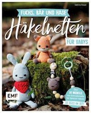 Cover for Sabrina Stopat · Fuchs, Bär und Hase - süße Häkelwelten für Babys (Paperback Bog) (2021)