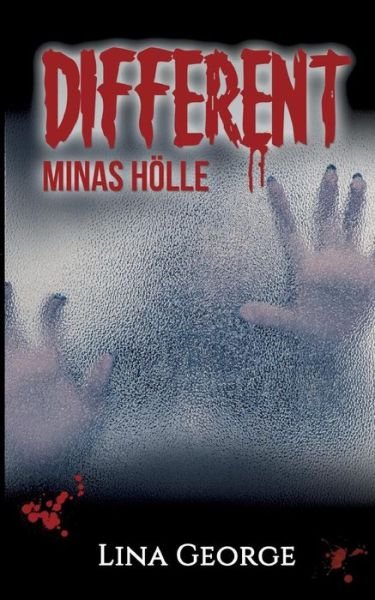 Cover for George · Different - Minas Hölle (Book) (2018)