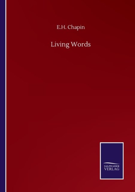 Cover for E H Chapin · Living Words (Paperback Bog) (2020)