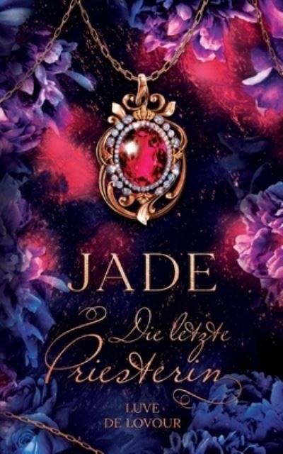 Cover for Luve de Lovour · Jade (Bok) (2023)