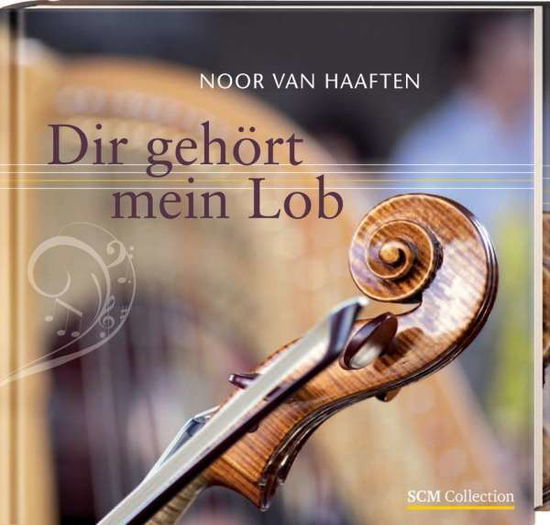 Cover for Haaften · Dir gehört mein Lob (Buch)