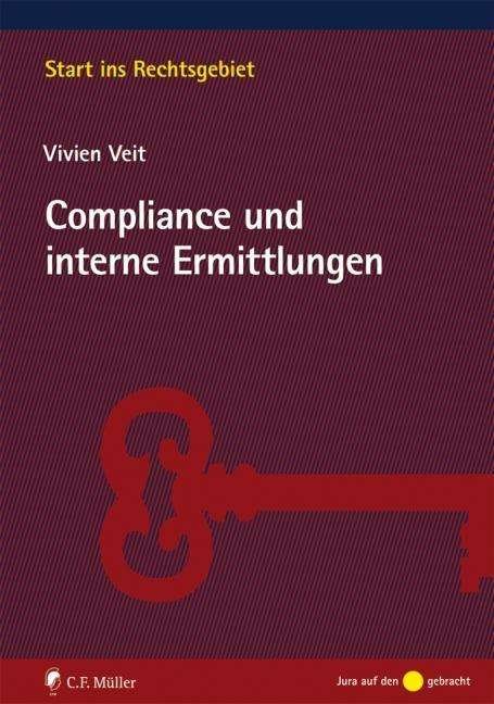 Cover for Veit · Compliance und interne Ermittlunge (Buch)
