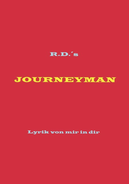 Cover for Ralf Diez · Journey Man: Lyrik von mir in dir (Paperback Book) [German edition] (2002)