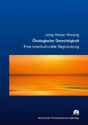 Cover for Hwang · Ökologische Gerechtigkeit (Buch)