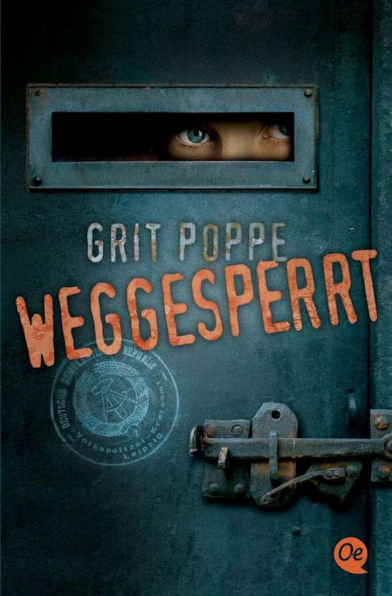 Cover for Grit Poppe · Weggesperrt (Taschenbuch) (2011)