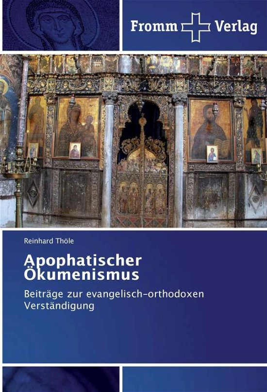 Cover for Thöle · Apophatischer Ökumenismus (Buch)