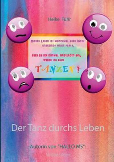 Cover for Führ · Der Tanz durchs Leben (Buch) (2016)