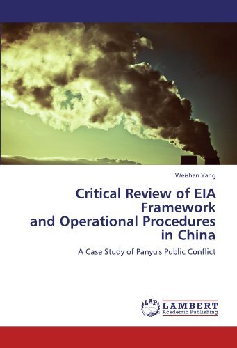 Cover for Weishan Yang · Critical Review of Eia Framework  and Operational Procedures in China: a Case Study of Panyu's Public Conflict (Paperback Bog) (2012)