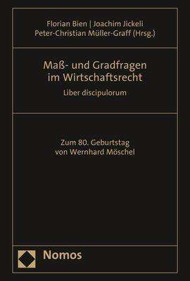 Cover for Florian Bien · Mass- Und Gradfragen Im Wirtschaftsrecht (Gebundenes Buch) (2021)