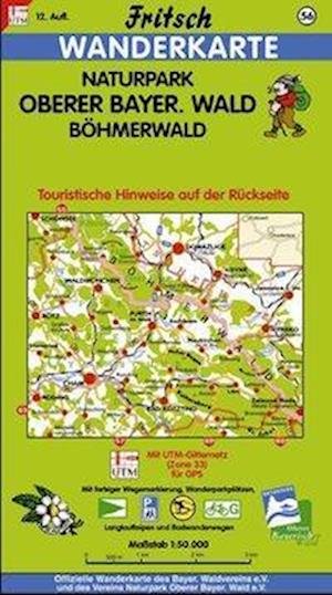 Cover for Fritsch Landkarten-Verlag · Naturpark Oberer Bayerischer Wald / Böhmerwald 1 : 50 000. Fritsch Wanderkarte (Kort) (2012)