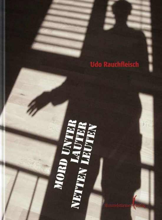 Cover for Rauchfleisch · Mord unter lauter netten L (Book)