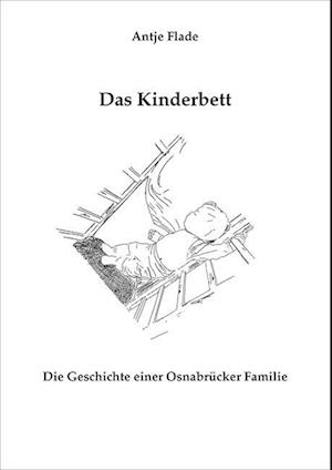 Cover for Antje Flade · Das Kinderbett (Book) (2024)