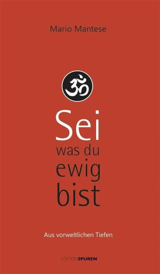 Cover for Mantese · Sei, was du ewig bist (Buch)