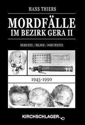 Cover for Hans Thiers · Mordfälle im Bezirk Gera II (Hardcover Book) (2015)