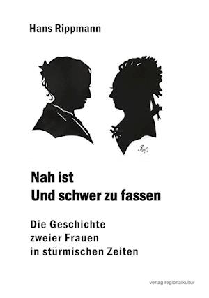 Cover for Hans Rippmann · Nah ist Und schwer zu fassen (Buch) (2024)