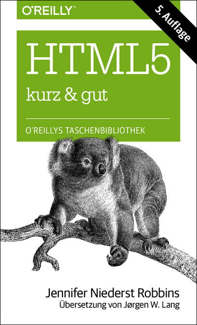 HTML5 - kurz & gut - Robbins - Books -  - 9783955616564 - 