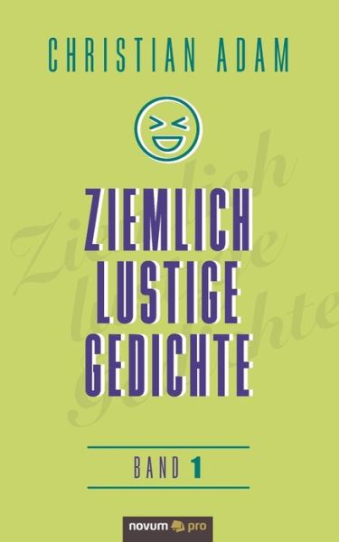 Cover for Christian Adam · Ziemlich lustige Gedichte (Paperback Book) (2021)