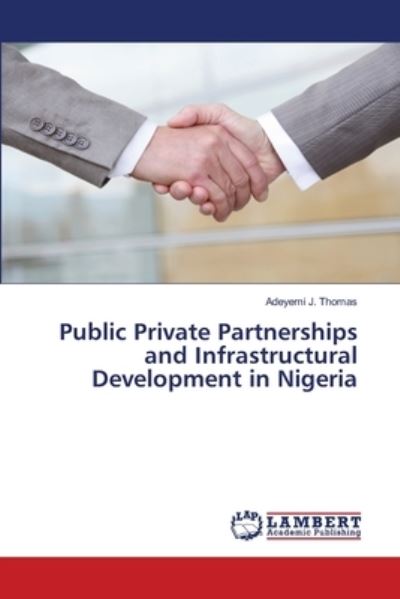 Cover for Thomas · Public Private Partnerships and (Book) (2020)