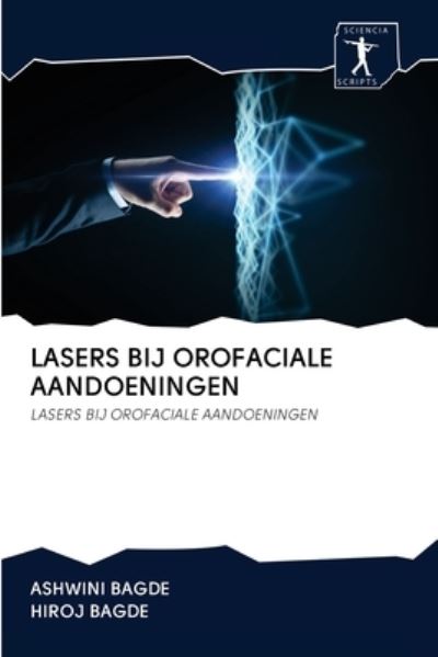 Cover for Ashwini Bagde · Lasers Bij Orofaciale Aandoeningen (Pocketbok) (2020)