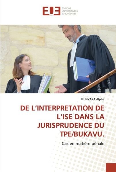 De L'interpretation De L'ise Dans - Alpha - Books -  - 9786202535564 - June 30, 2020