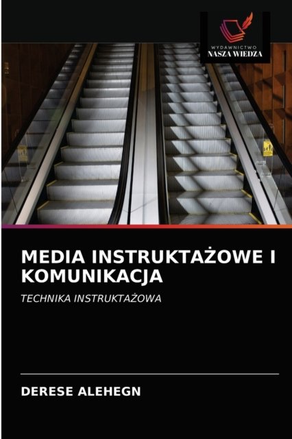 Cover for Derese Alehegn · Media Instrukta?owe I Komunikacja (Paperback Book) (2021)