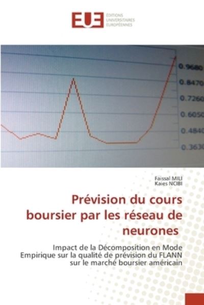 Cover for Faissal Mili · Prévision du cours boursier par les réseau de neurones (Paperback Book) (2021)