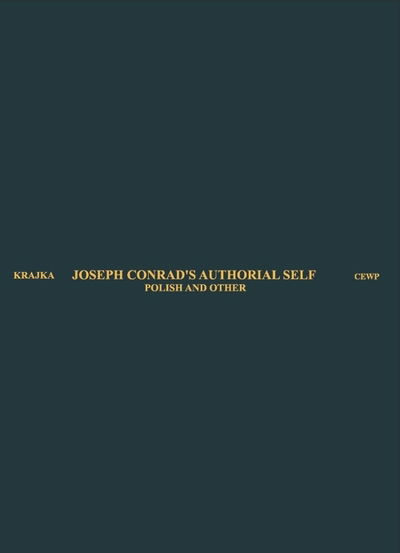 Cover for Wieslaw Krajka · Joseph Conrad's Authorial Self – Polish and Other (Gebundenes Buch) (2018)