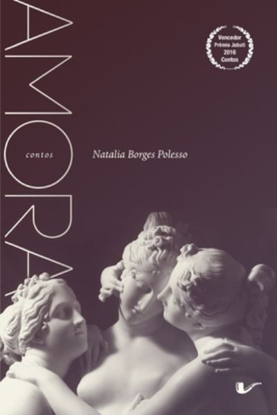 Amora - Natalia Borges Polesso - Books - Editora Dublinense - 9788561249564 - November 20, 2020