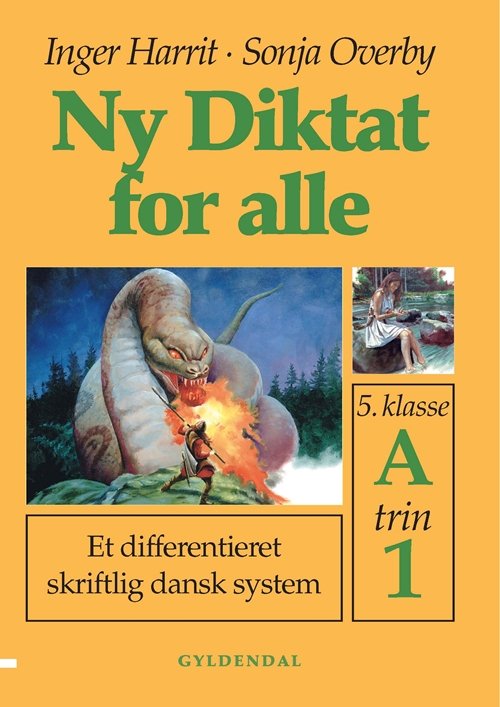 Cover for Sonja Overby; Inger Harrit · Ny Diktat for alle 5. klasse: Ny Diktat for alle 5. klasse (Sewn Spine Book) [1º edição] (1999)