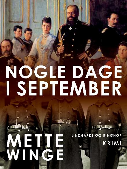 Cover for Mette Winge · Nogle dage i september (Sewn Spine Book) [2nd edition] (2017)