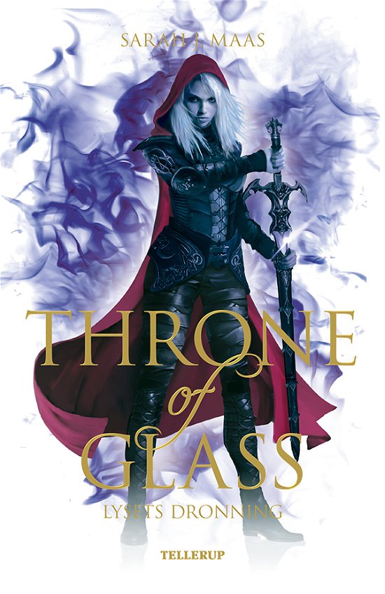 Cover for Sarah J. Maas · Throne of Glass, 5: Throne of Glass #5: Lysets dronning (Hardcover Book) [1st edition] (2020)