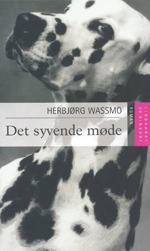 Cover for Herbjørg Wassmo · Det syvende møde (Gebundenes Buch) [3. Ausgabe] (2002)