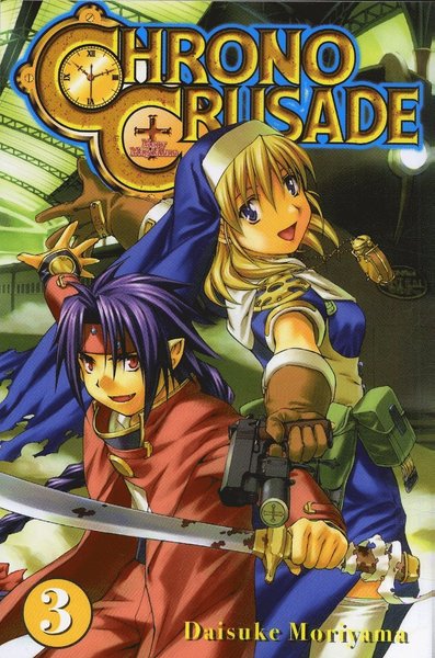 Cover for Daisuke Moriyama · Chrono Crusade 3 (Paperback Book) (2007)