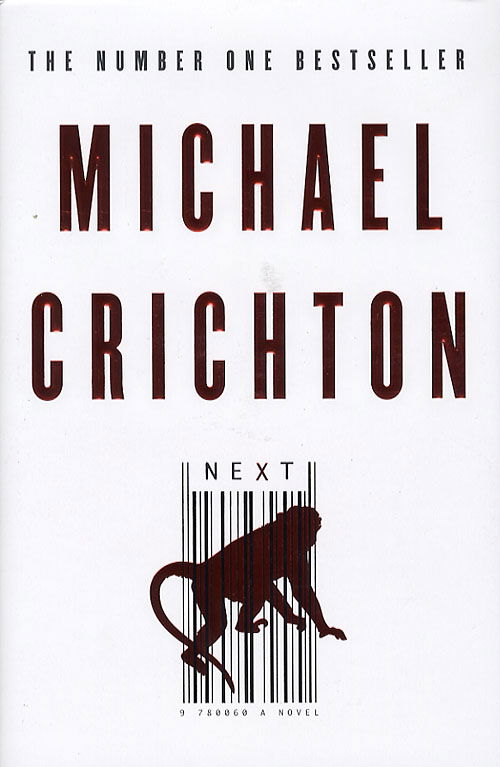 Cover for Michael Crichton · Next (hco) (Indbundet Bog) [1. udgave] (2006)