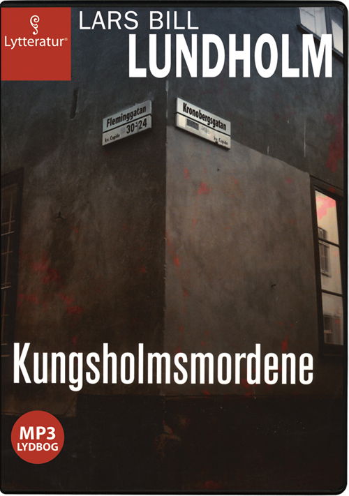 Cover for Lars Bill Lundholm · Kungsholmsmordene (Book) [MP3-CD] (2009)