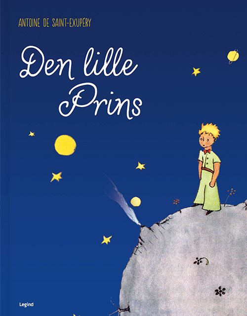 Den lille prins - stor udgave i smuk kassette - Antoine de Saint-Exupéry - Books - Legind - 9788771554564 - April 12, 2018
