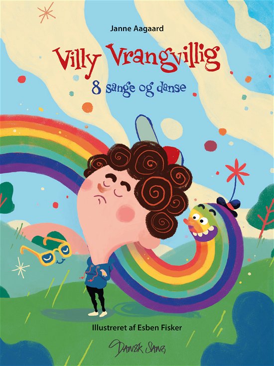 Villy Vrangvillig - Janne Aagaard - Bøger - Dansk Sang - 9788771781564 - 5. november 2021
