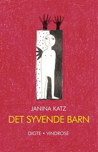 Cover for Janina Katz · Det syvende barn (Sewn Spine Book) [1. Painos] (2002)