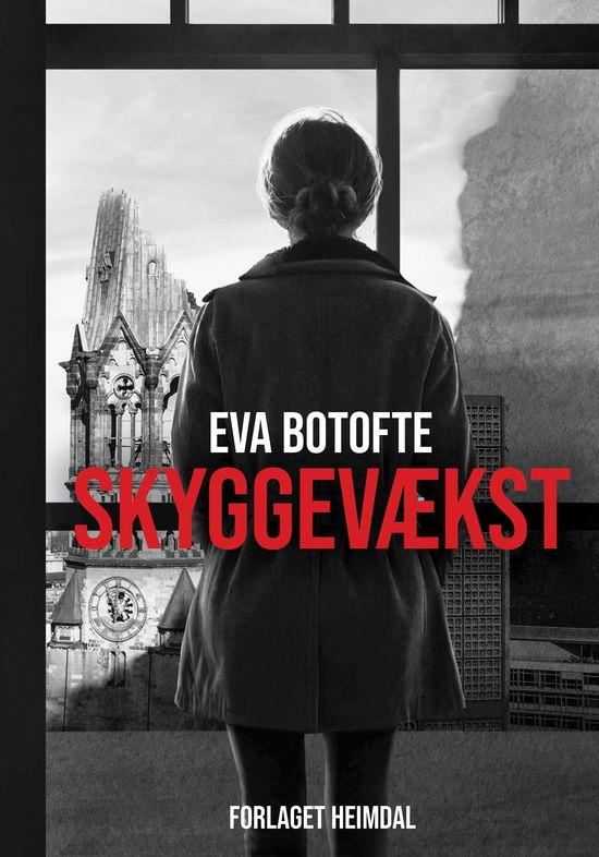 Cover for Eva Botofte · Skyggevækst (Hardcover Book) [1st edition] (2025)