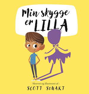 Cover for Scott Stuart · Min skygge er lilla (Hardcover Book) [1e uitgave] (2023)