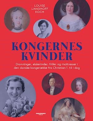 Cover for Louise Langhoff Koch · Kongernes kvinder (Bound Book) [1. Painos] (2021)