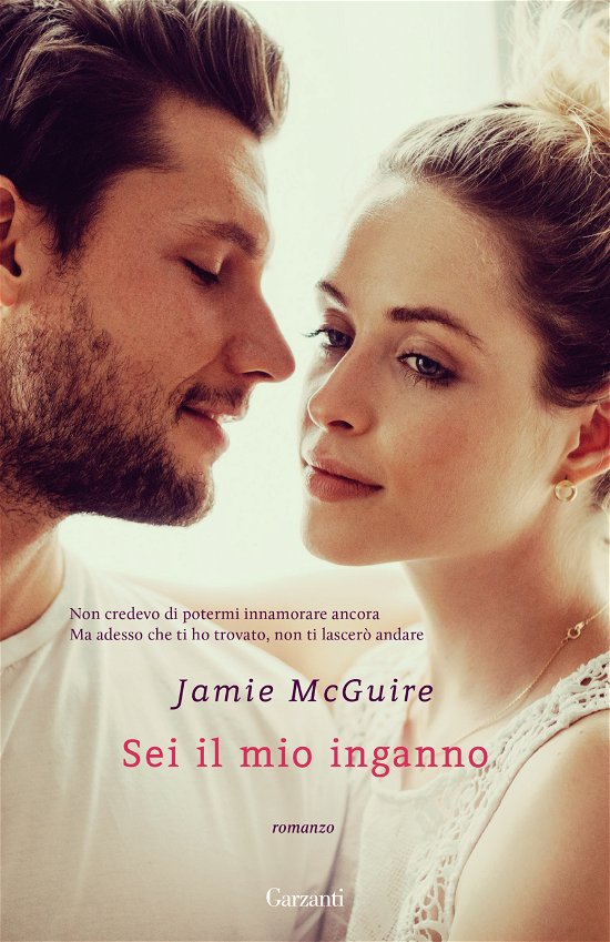 Cover for Jamie McGuire · Sei Il Mio Inganno (Book)