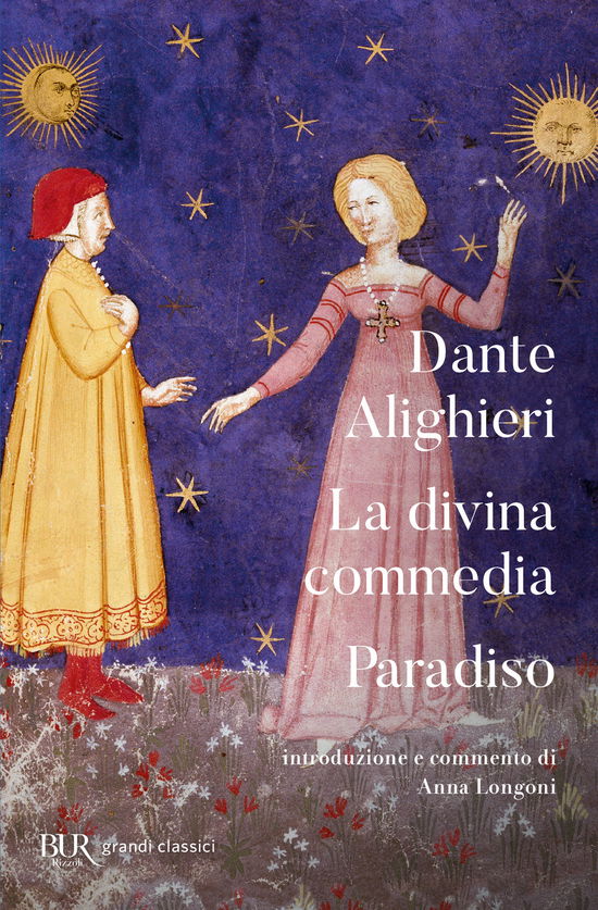 La Divina Commedia. Paradiso - Dante Alighieri - Książki -  - 9788817139564 - 