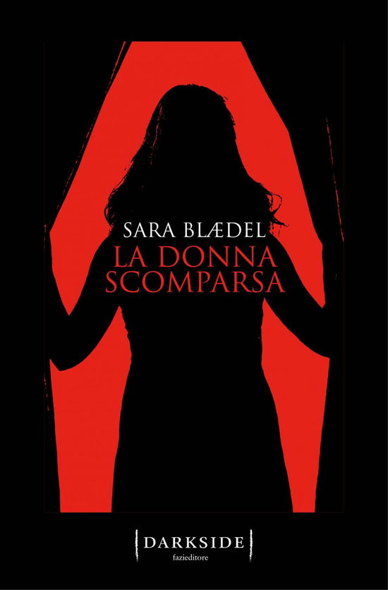 Cover for Sara Blaedel · La Donna Scomparsa (Book)