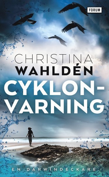 Cover for Christina Wahldén · Darwindeckare: Cyklonvarning (Taschenbuch) (2021)