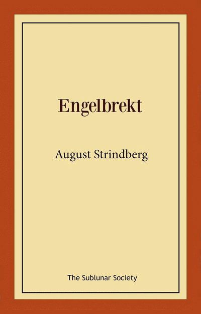 Cover for August Strindberg · Engelbrekt (Bok) (2021)